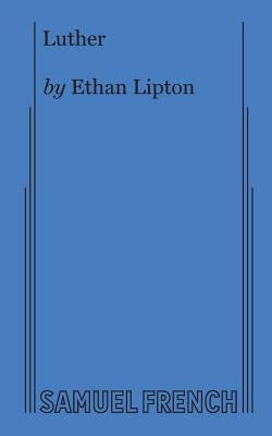 Luther by Lipton, Ethan