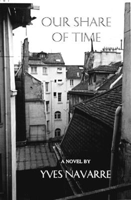 Our Share of Time by Navarre, Yves