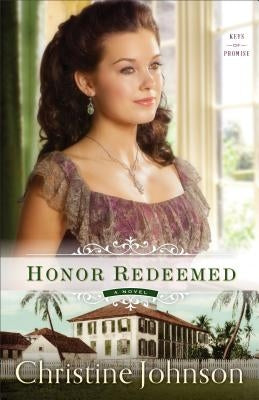 Honor Redeemed by Johnson, Christine