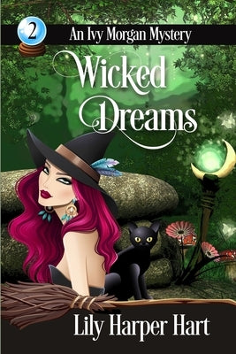 Wicked Dreams by Hart, Lily Harper