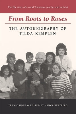 From Roots to Roses by Kemplen, Tilda
