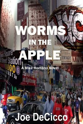 Worms in the Apple by Decicco, Joe