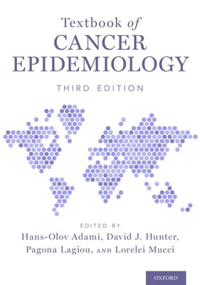 Textbook of Cancer Epidemiology by Adami, Hans-Olov