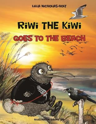 Riwi the Kiwi Goes to the Beach by Nicholas-Holt, Lilla