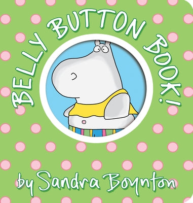 Belly Button Book! by Boynton, Sandra