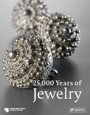 25,000 Years of Jewelry by Eichhorn-Johannsen, Maren