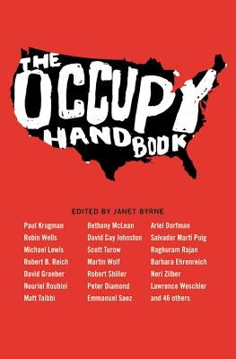 The Occupy Handbook by Byrne, Janet