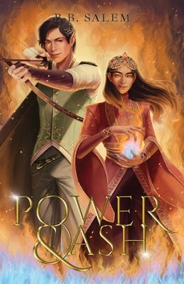 Power and Ash by Salem, B. B.