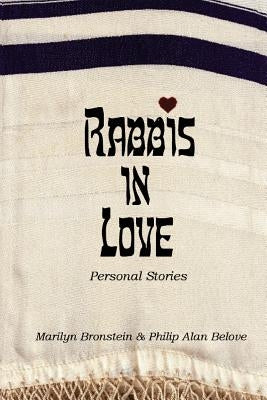 Rabbis in Love: Personal Stories by Bronstein, Marilyn