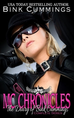 MC Chronicles: The Diary of Bink Cummings Vols 1-5 Complete Series by Cummings, Bink