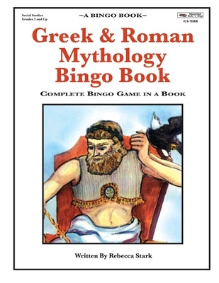 Greek & Roman Mythology Bingo by Stark, Rebecca