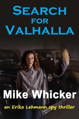 Search for Valhalla by Whicker, Mike