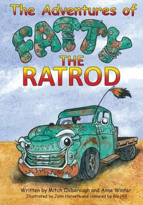 The Adventures of Fatty the Rat Rod by Winter, Anne