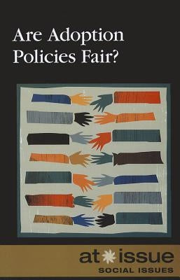 Are Adoption Policies Fair? by Watkins, Christine