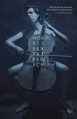 Sextet by Panych, Morris