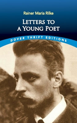 Letters to a Young Poet by Rilke, Rainer Maria