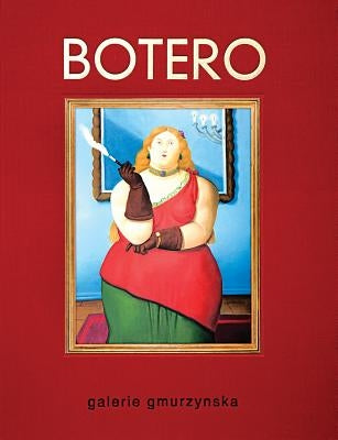 Fernando Botero by Botero, Fernando