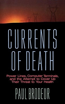 Currents of Death by Brodeur, Paul