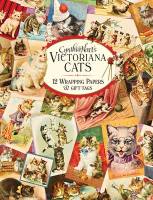 Cynthia Hart's Victoriana Cats: 12 Wrapping Papers and Gift Tags by Hart, Cynthia