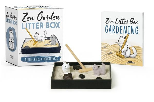 Zen Garden Litter Box: A Little Piece of Mindfulness by Royal, Sarah