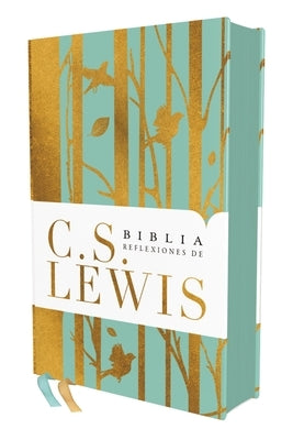 Reina Valera Revisada, Biblia Reflexiones de C. S. Lewis, Tapa Dura, Turquesa, Interior a DOS Colores, Comfort Print by Lewis, C. S.