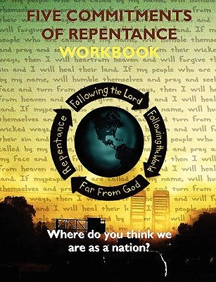 Five Commitments of Repentance Workbook by Lange, David Edward
