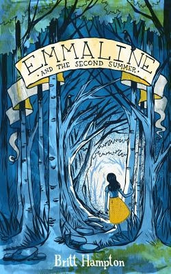 Emmaline and the Second Summer by Hampton, Britt