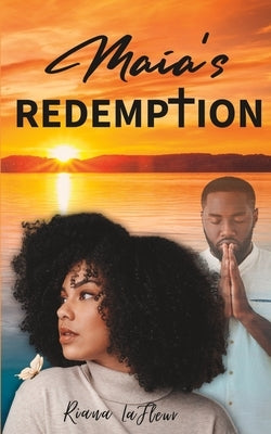 Maia's Redemption by La Fleur, Riana