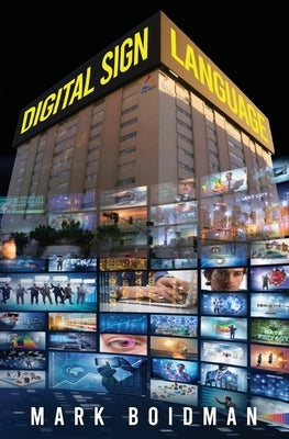 Digital Sign Language by Boidman, Mark