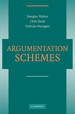 Argumentation Schemes by Walton, Douglas N.