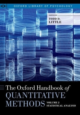 The Oxford Handbook of Quantitative Methods in Psychology, Volume 2 by Little, Todd