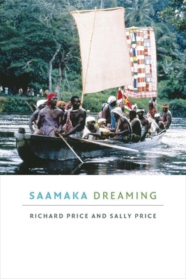 Saamaka Dreaming by Price, Richard