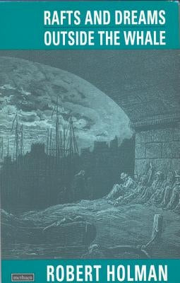 Rafts and Dreams by Various