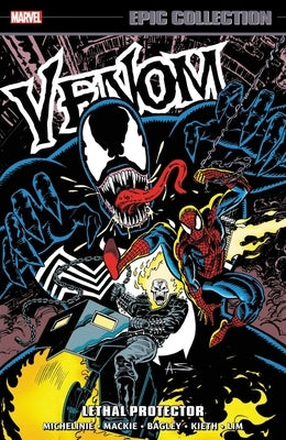 Venom Epic Collection: Lethal Protector by Michelinie, David