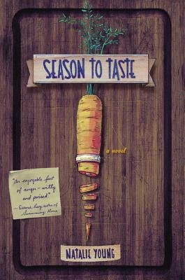 Season to Taste by Young, Natalie