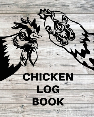 Chicken Record Keeping Log Book: Chicken Hatching Organizer, Flock Health Log and Management Journal, Incubating Notebook, Egg Turning Schedule, Backy by Rother, Teresa