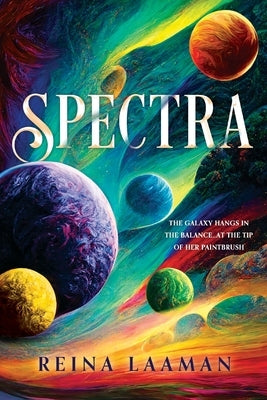 Spectra by Laaman, Reina