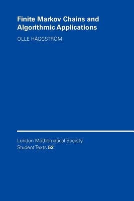 Finite Markov Chains and Algorithmic Applications by H&#228;ggstr&#246;m, Olle