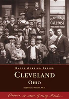 Cleveland, Ohio by Williams Ph. D., Regennia N.