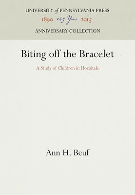 Biting Off the Bracelet by Beuf, Ann Hill