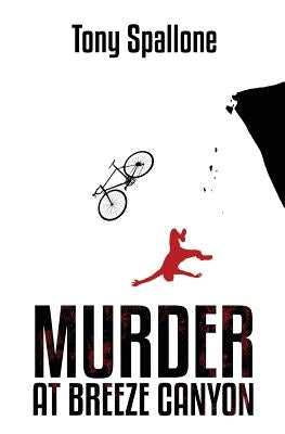 Murder at Breeze Canyon by Spallone, Tony