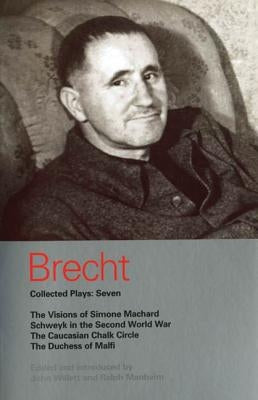 Bertolt Brecht Collected Plays: Seven by Brecht, Bertolt