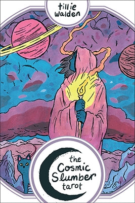 The Cosmic Slumber Tarot by Walden, Tillie