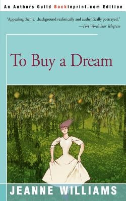 To Buy a Dream by Williams, Jeanne