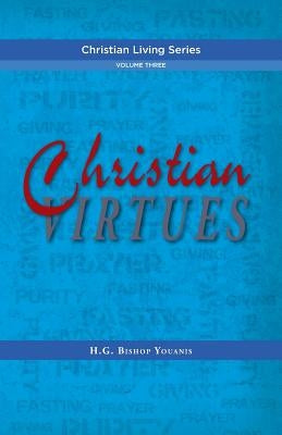 Christian Virtues by Youanis, Bishop