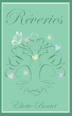 Rêveries by Boutet, Eliette