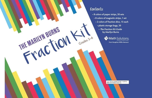 The Marilyn Burns Fraction Kit: Grades 3-6 by Burns, Marilyn