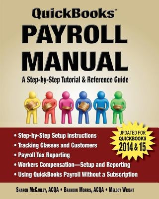 QuickBooks Payroll Manual by McCauley, Sharon