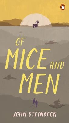 Of Mice and Men by Steinbeck, John