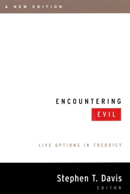 Encountering Evil [New Ed] by Davis, Paul K.